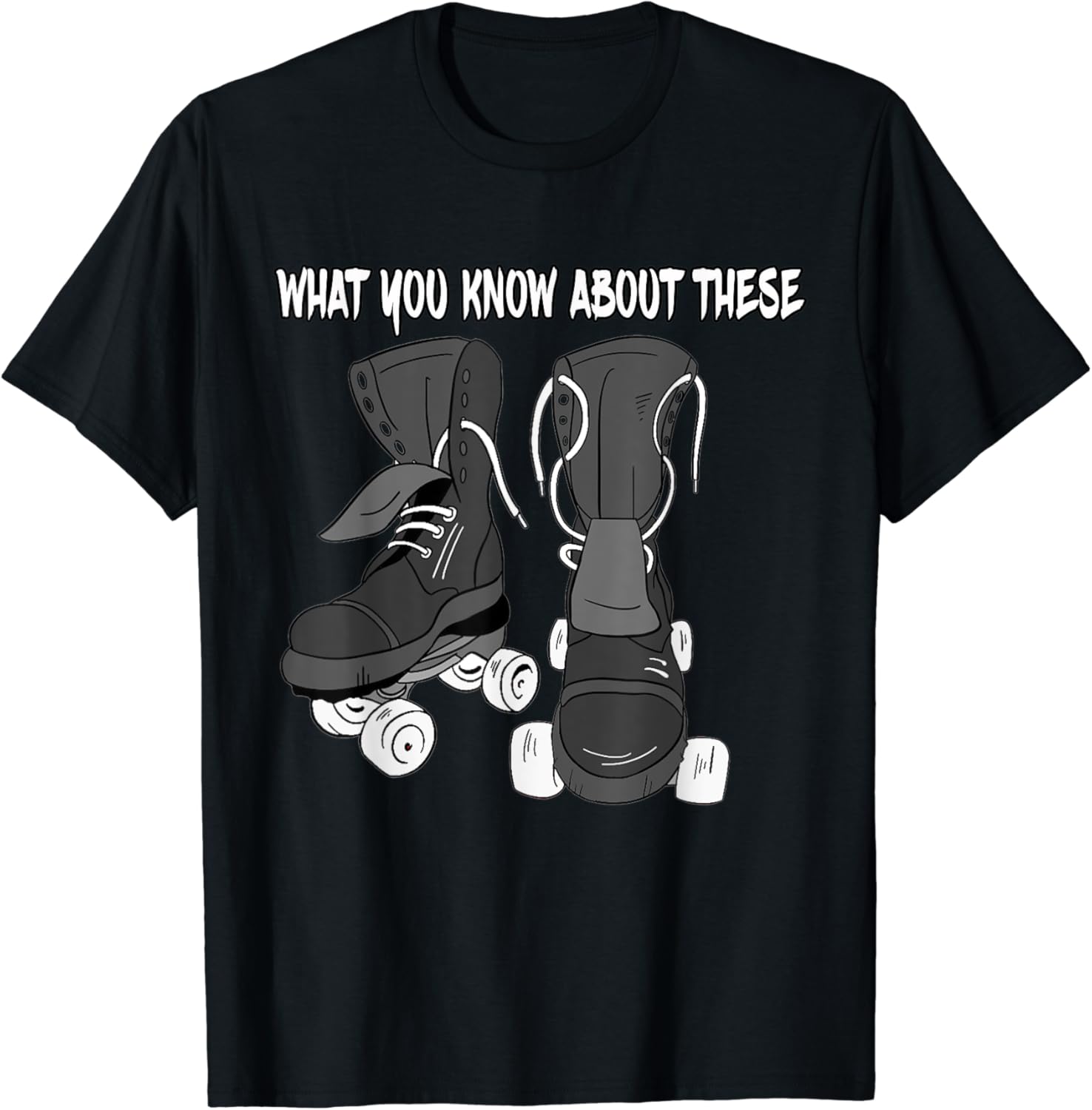Roller Skating, Roller Skaters TShirt Clothing